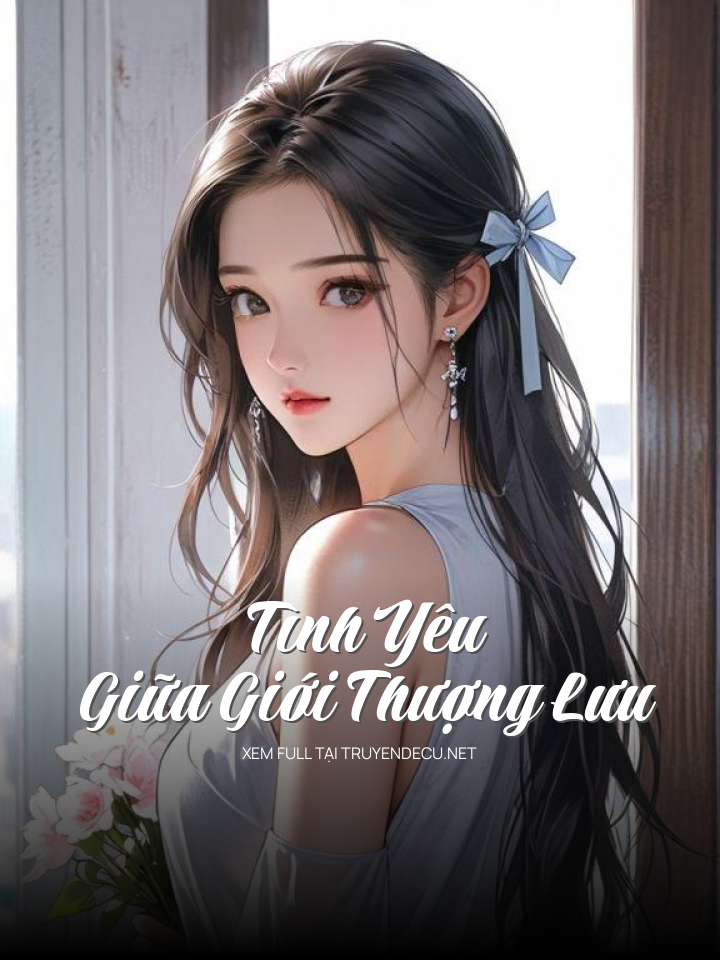Tình Yêu Giữa Giới Thượng Lưu