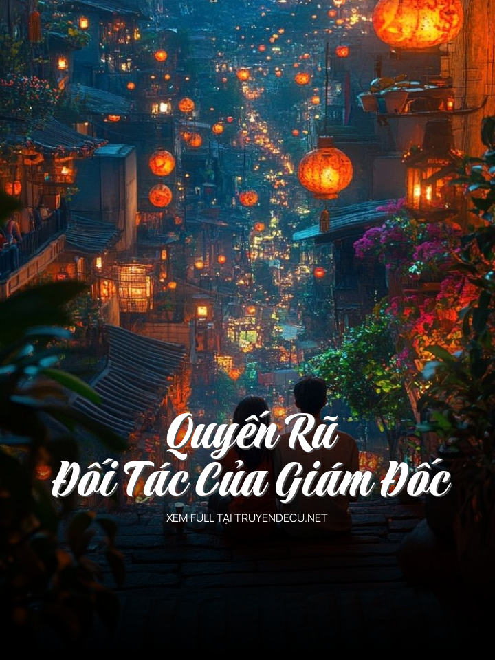 Quyến Rũ Đối Tác Của Giám Đốc