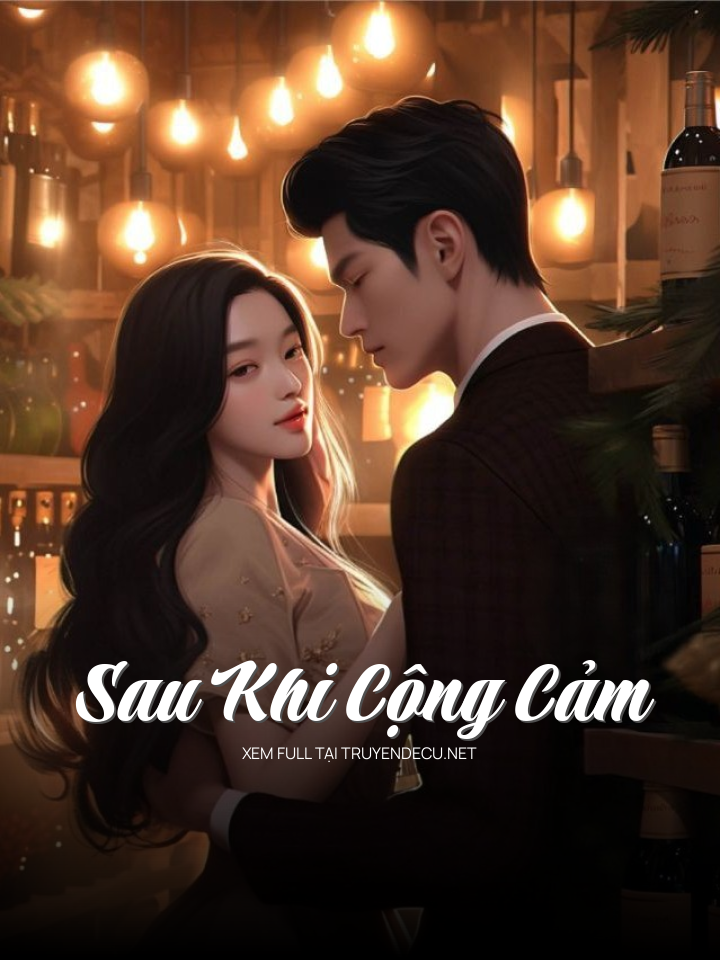 Sau Khi Cộng Cảm