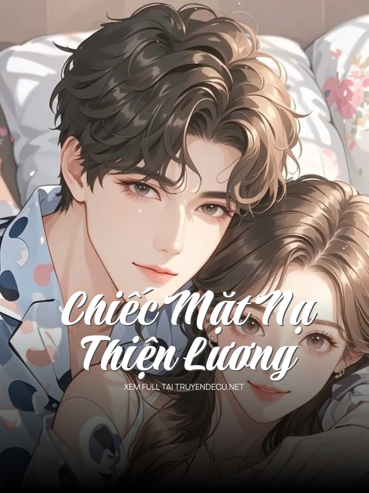 Chiếc Mặt Nạ Thiện Lương