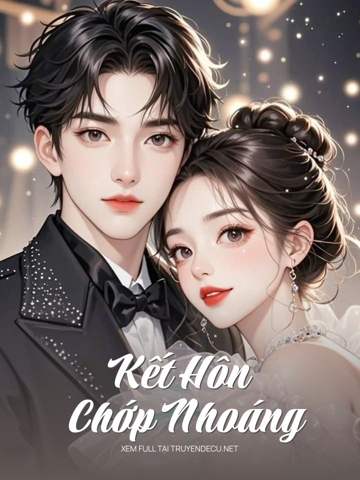 
                            Kết Hôn Chớp Nhoáng