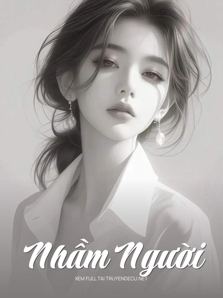
                            Nhầm Người