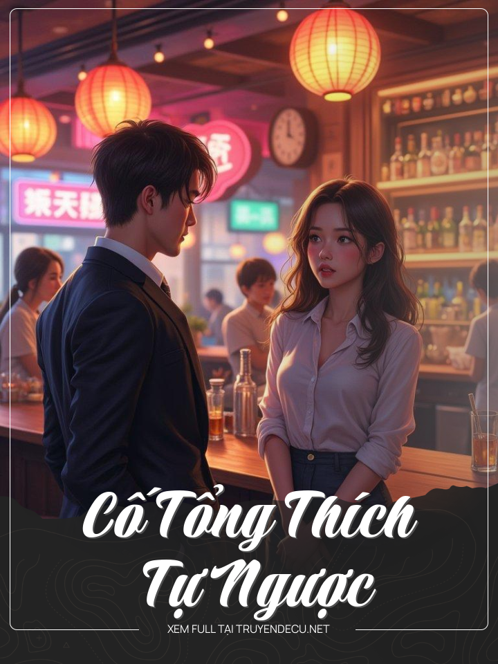 
                            Cố Tổng Thích Tự Ngược
