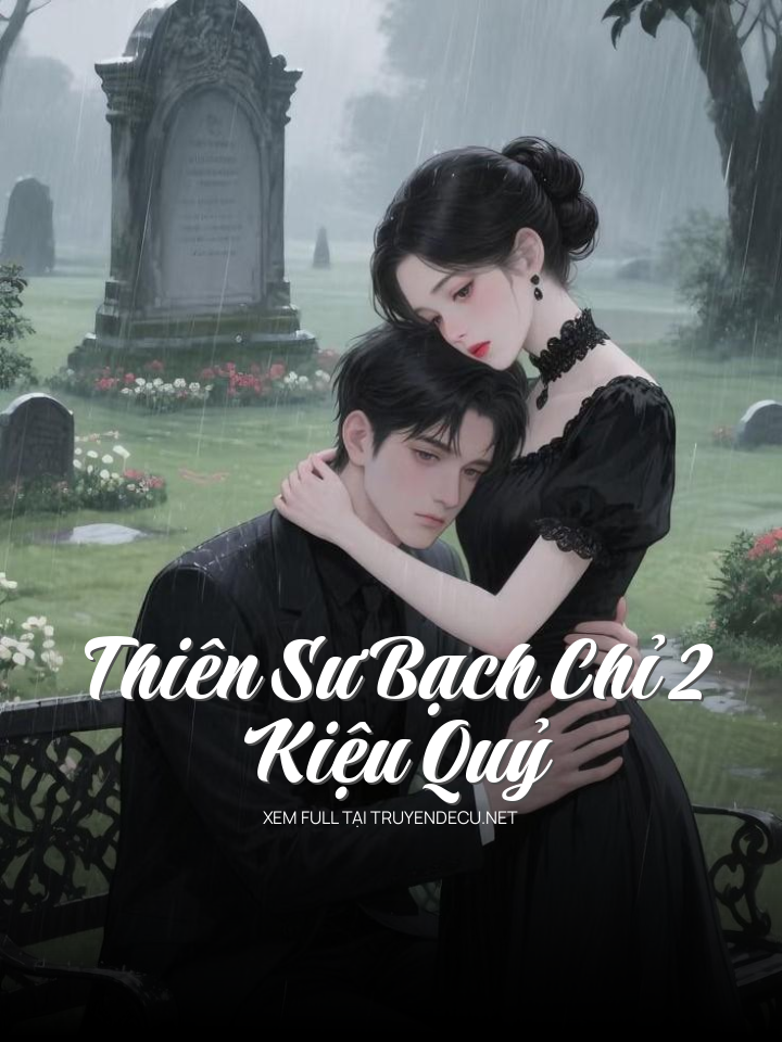 Thiên Sư Bạch Chỉ 2 - Kiệu Quỷ