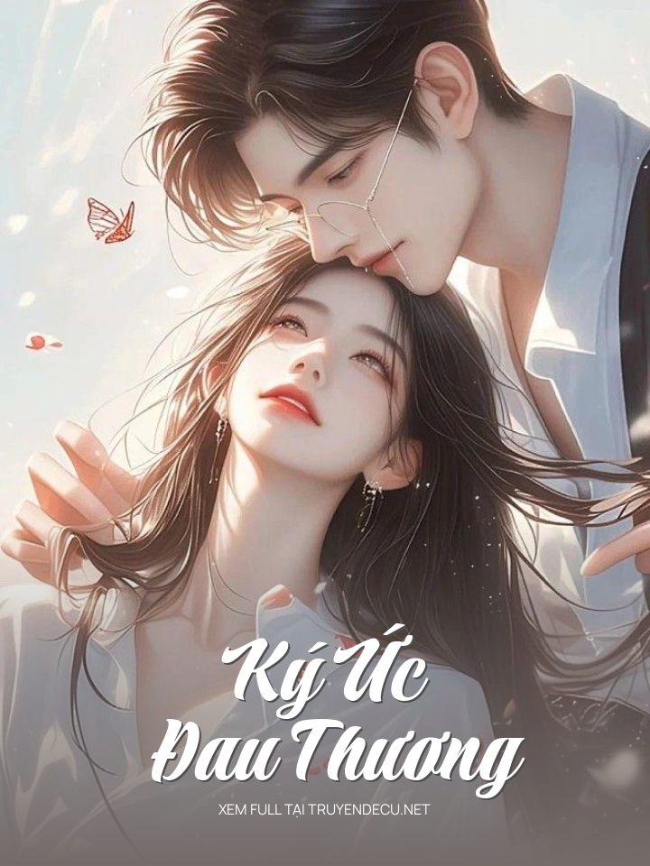 
                            Ký Ức Đau Thương