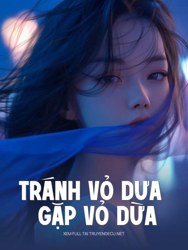 
                            Tránh Vỏ Dưa Gặp Vỏ Dừa