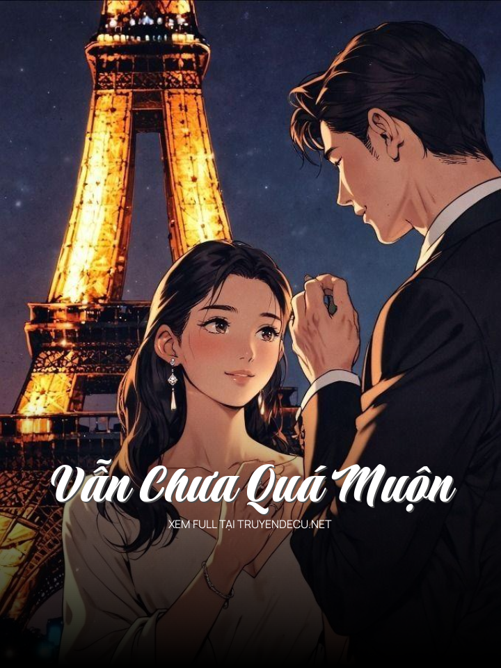 Vẫn Chưa Quá Muộn