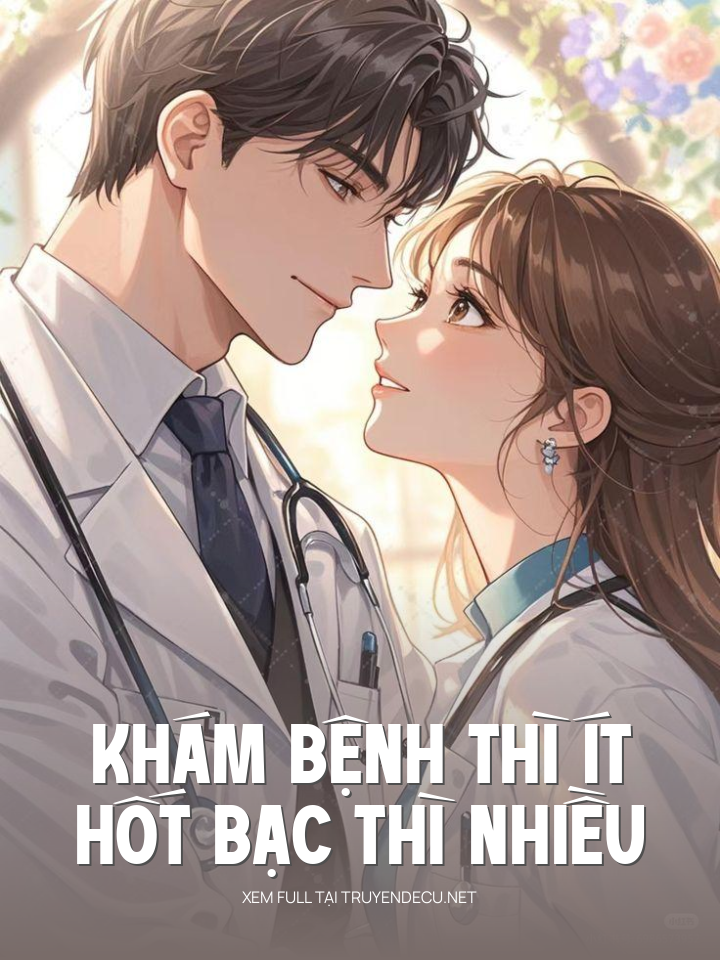 
                            Khám Bệnh Thì Ít, Hốt Bạc Thì Nhiều