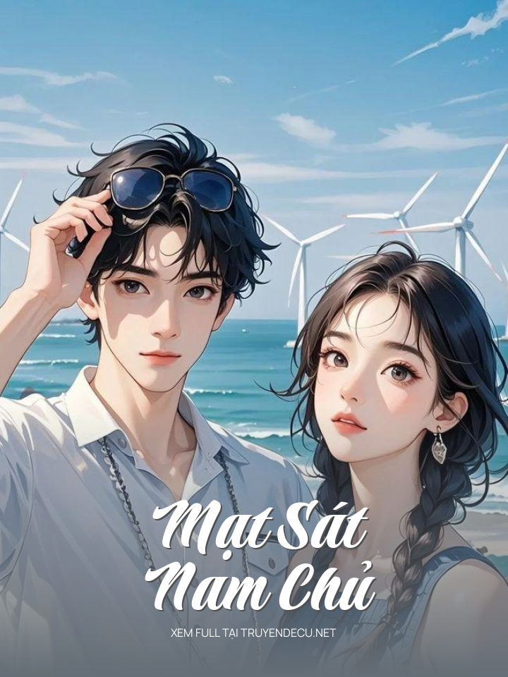 
                            Mạt Sát Nam Chủ