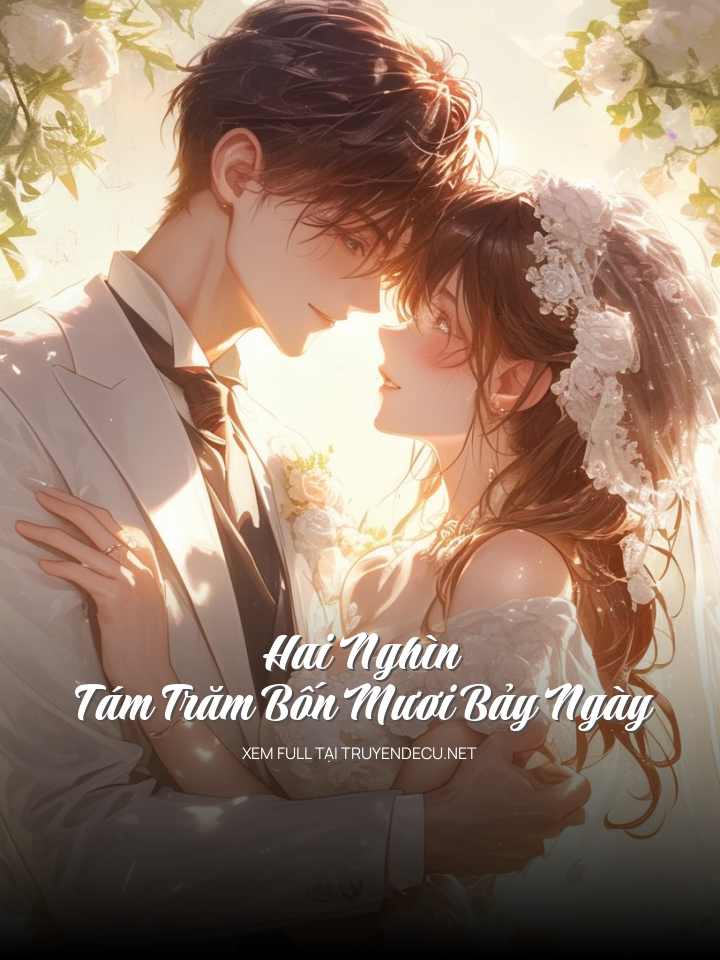 Hai Nghìn Tám Trăm Bốn Mươi Bảy Ngày