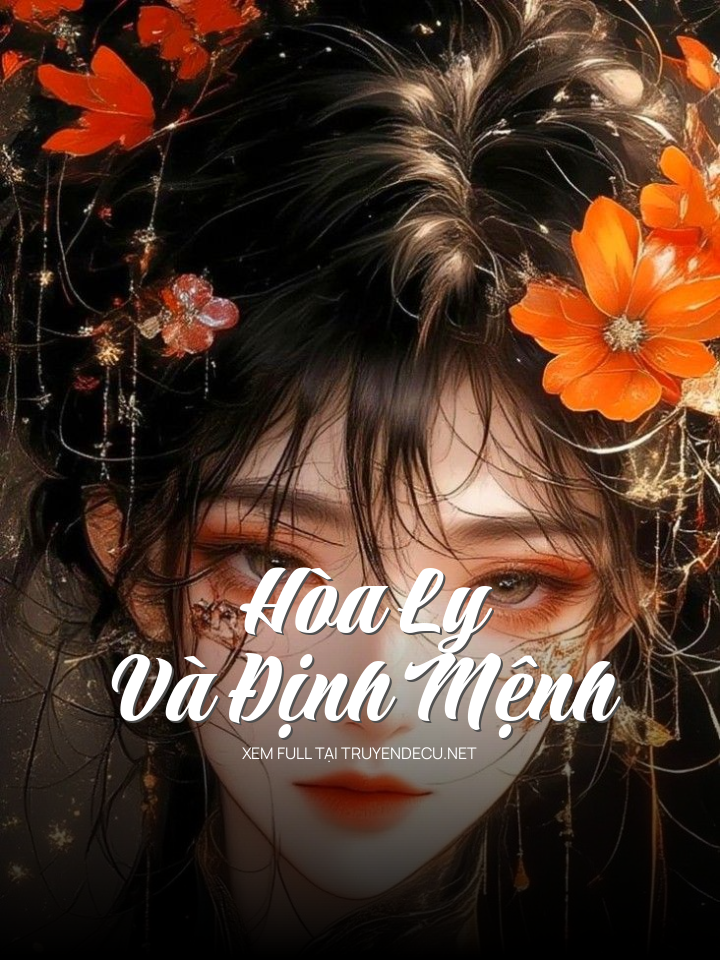 Hòa Ly Và Định Mệnh