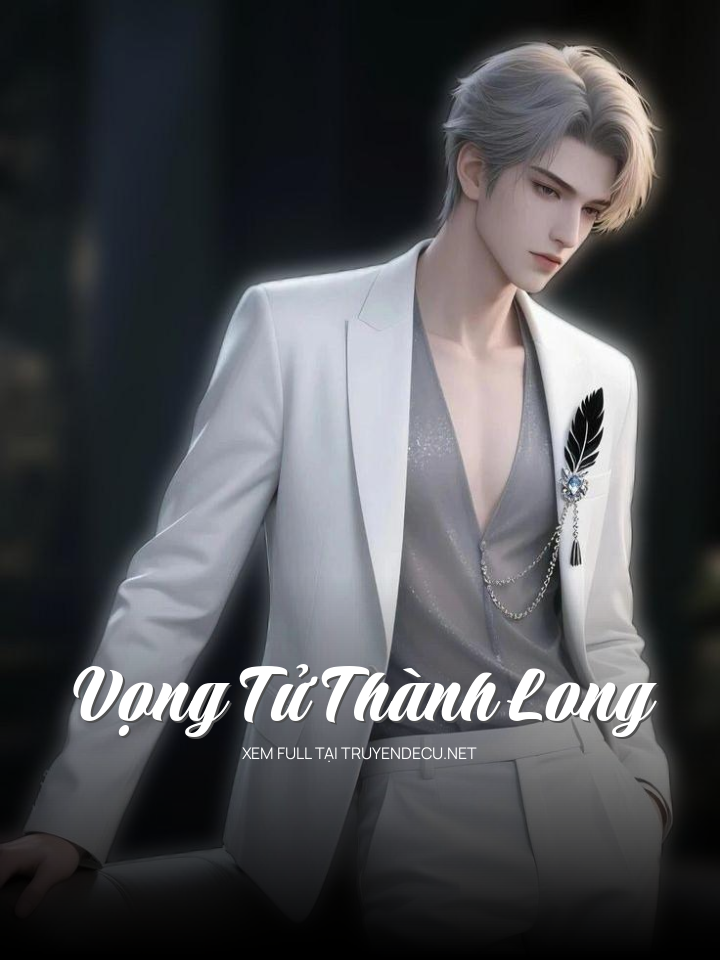 
                            Vọng Tử Thành Long