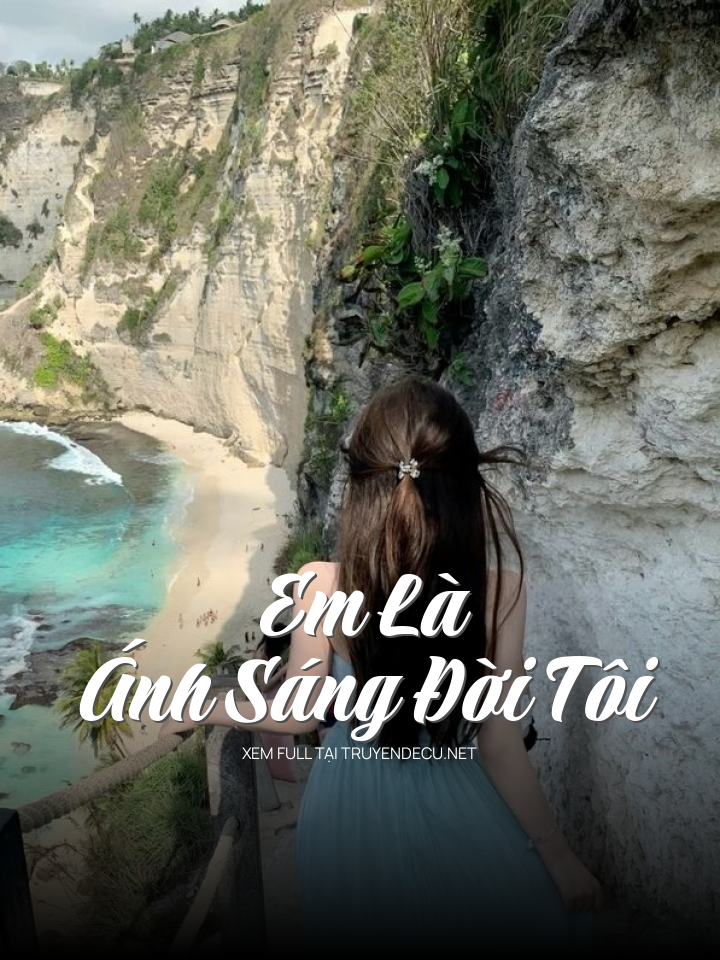 Em Là Ánh Sáng Đời Tôi