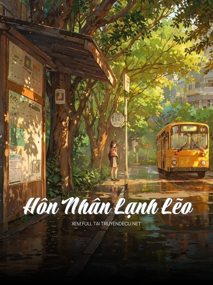 
                            Hôn Nhân Lạnh Lẽo