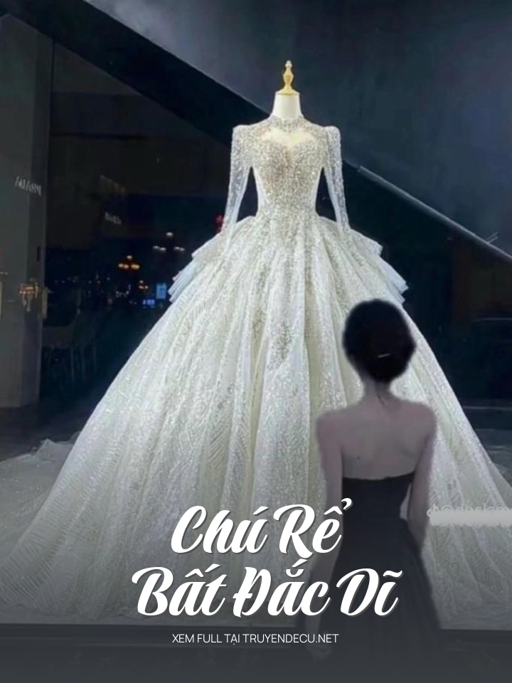 Chú Rể Bất Đắc Dĩ