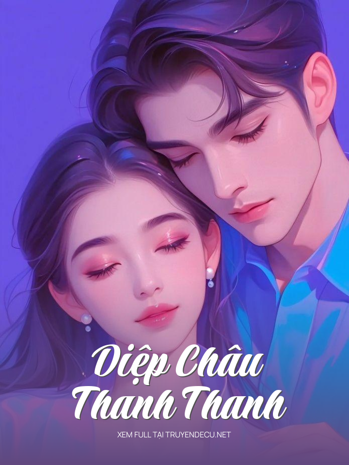 
                            Diệp Châu Thanh Thanh