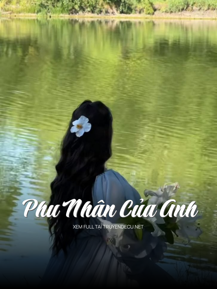 Phu Nhân Của Anh