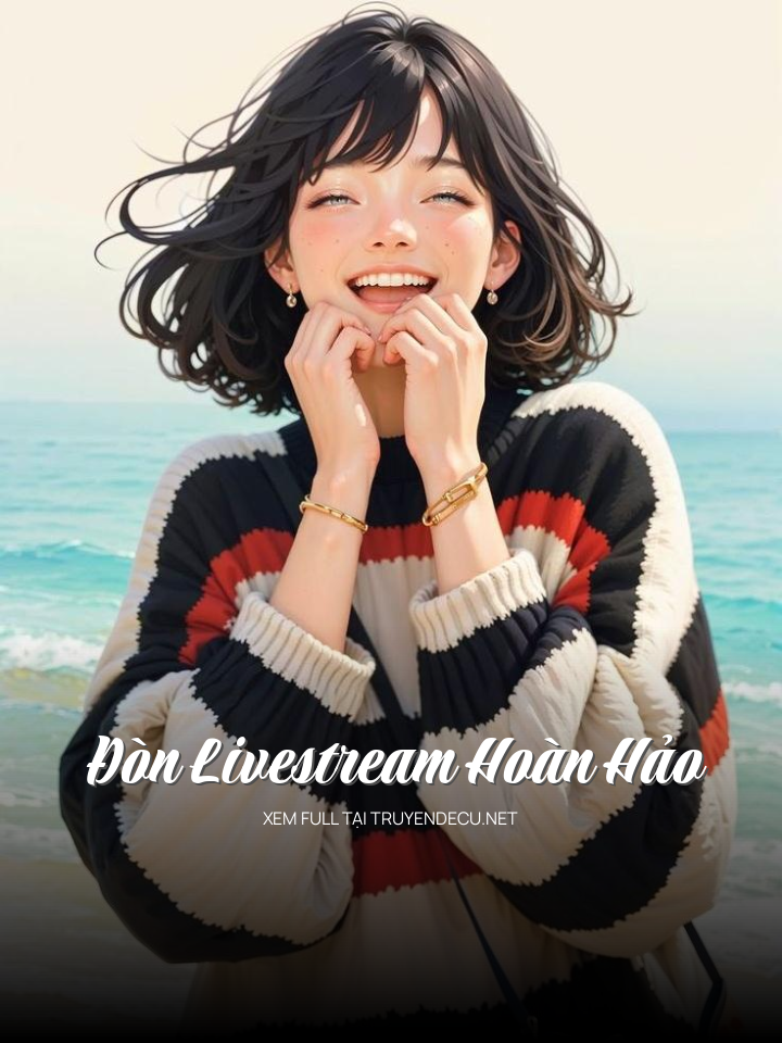 
                            Đòn Livestream Hoàn Hảo