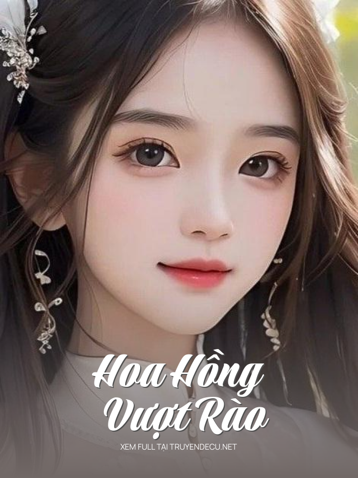 Hoa Hồng Vượt Rào