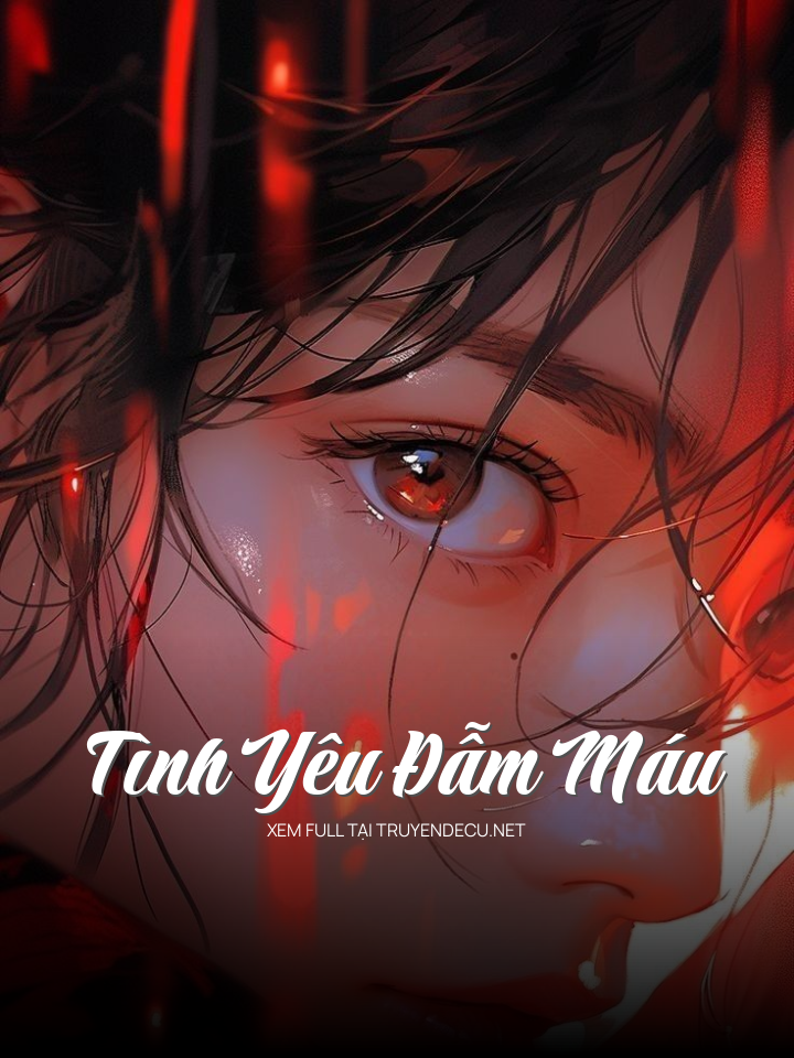 Tình Yêu Đẫm Máu