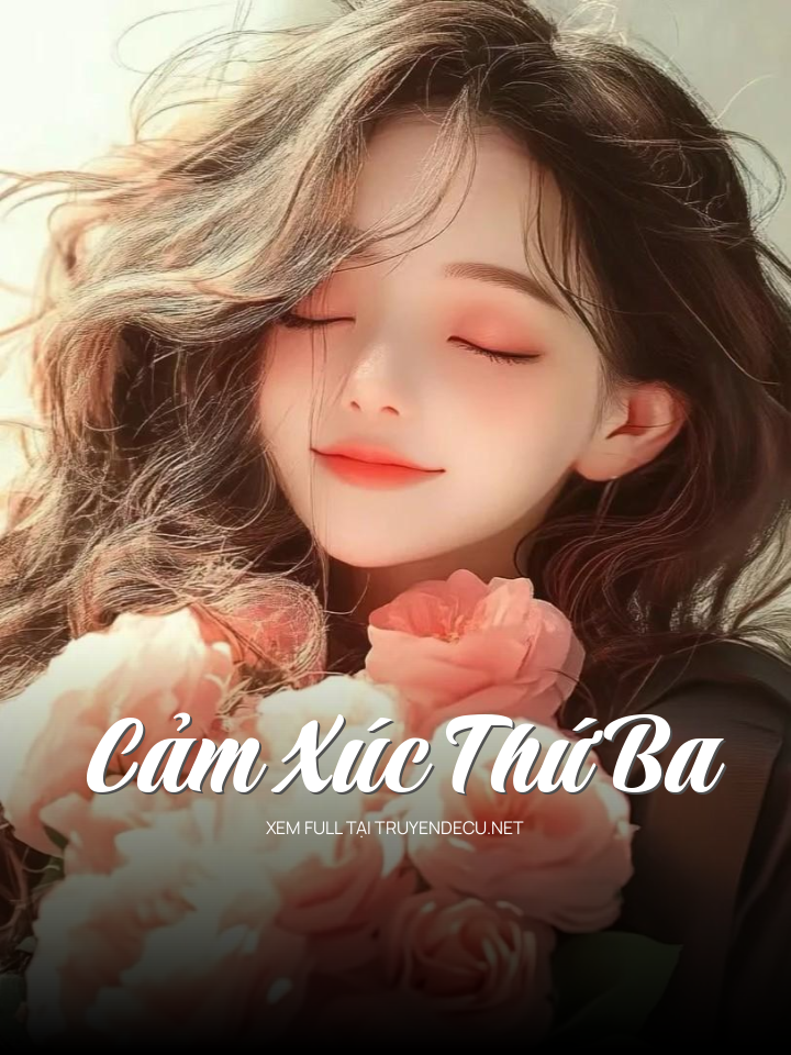 Cảm Xúc Thứ Ba