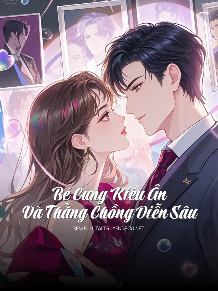 Bé Cưng Kiều Ân Và Thằng Chồng Diễn Sâu