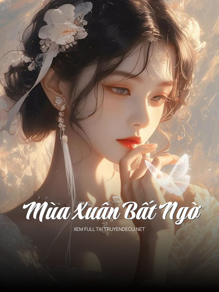 Mùa Xuân Bất Ngờ