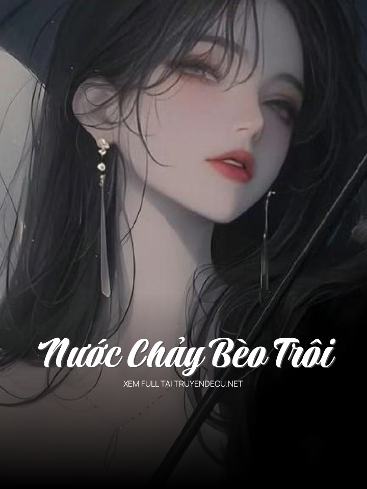 Nước Chảy Bèo Trôi