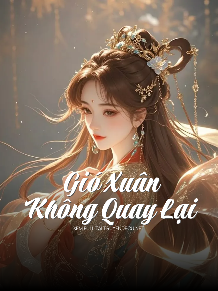 Gió Xuân Không Quay Lại