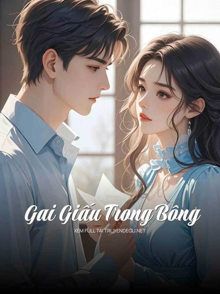 Gai Giấu Trong Bông
