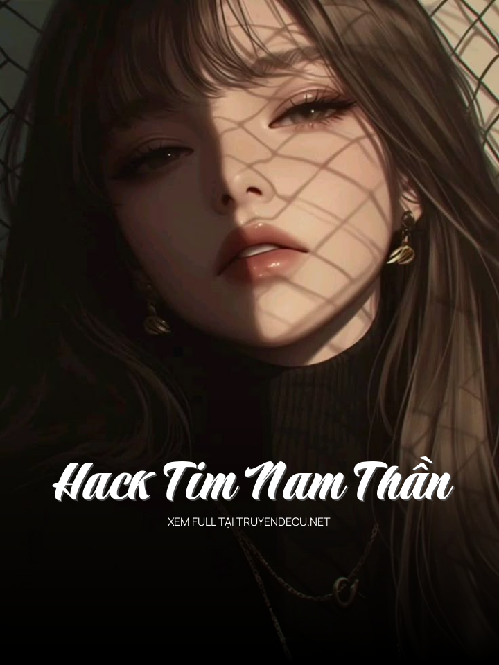 
                            Hack Tim Nam Thần