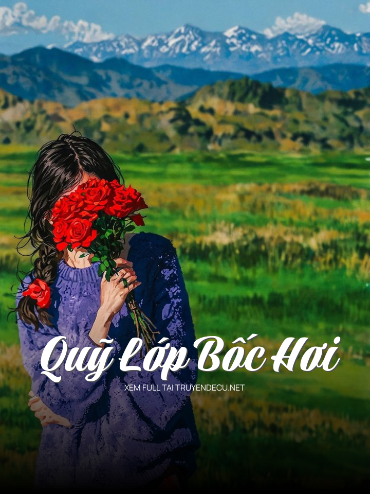 
                            Quỹ Lớp Bốc Hơi