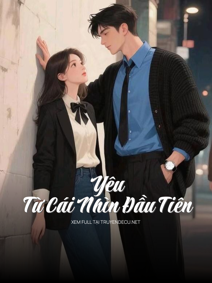 Yêu Từ Cái Nhìn Đầu Tiên