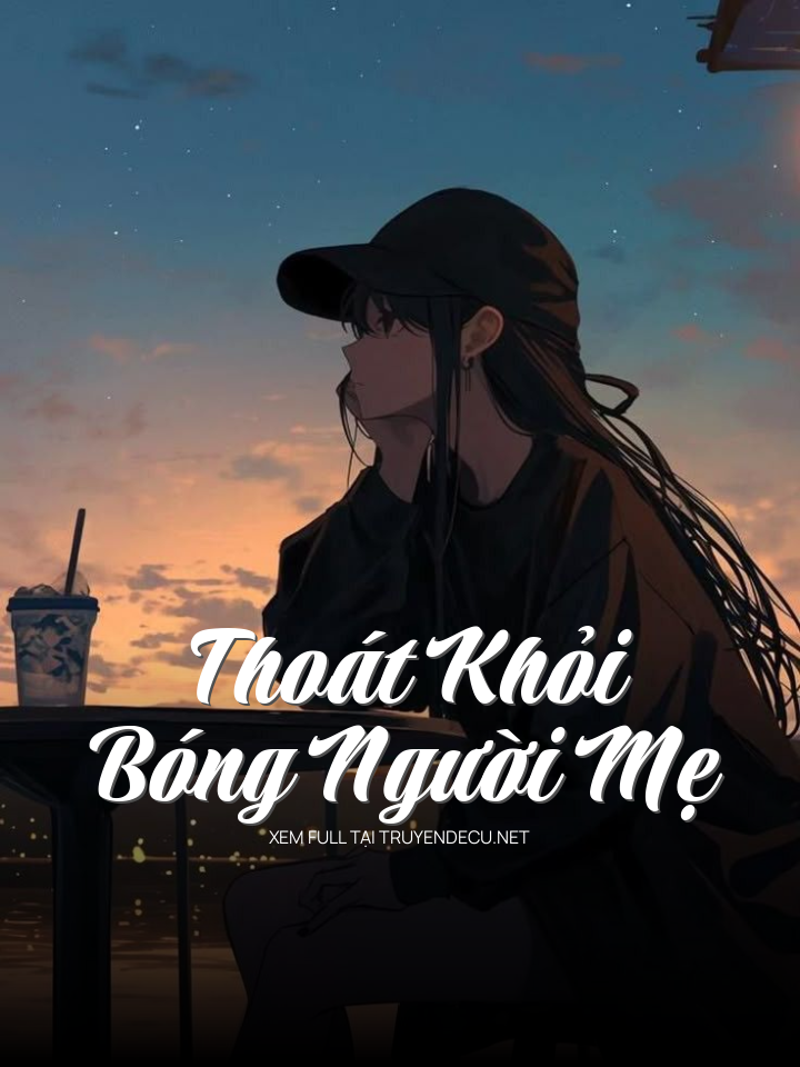 Thoát Khỏi Bóng Người Mẹ