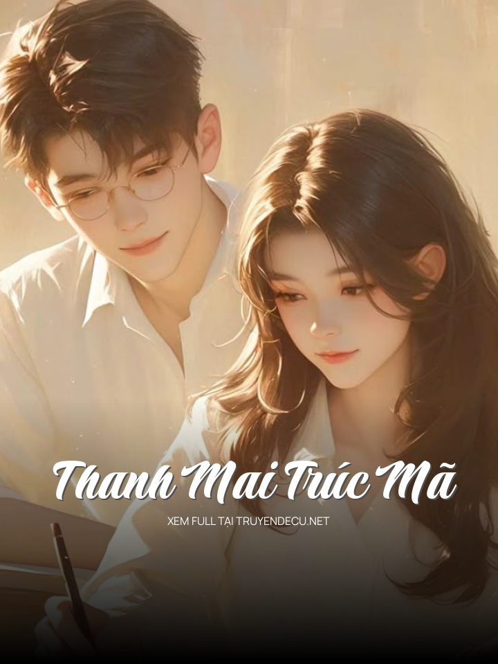 Thanh Mai Trúc Mã