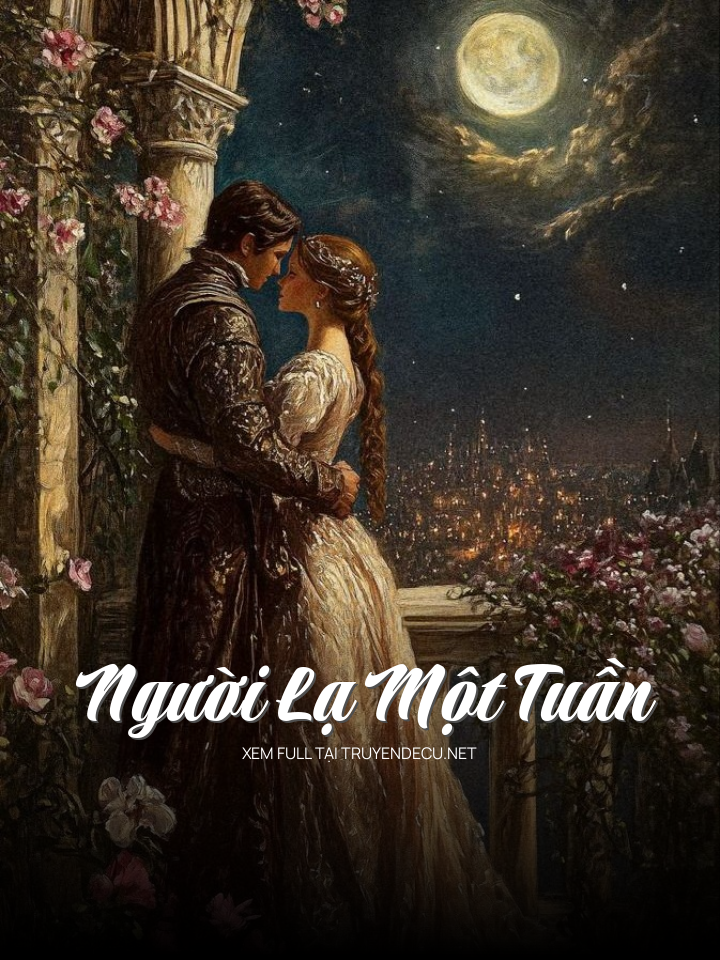 Người Lạ Một Tuần