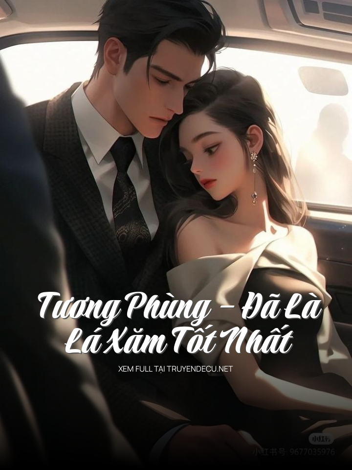 Tương Phùng – Đã Là Lá Xăm Tốt Nhất