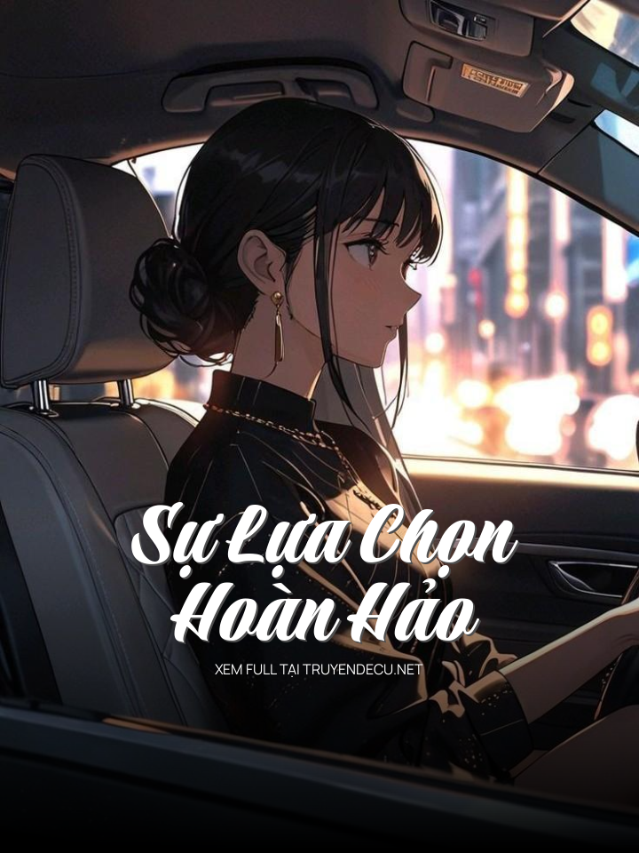 
                            Sự Lựa Chọn Hoàn Hảo