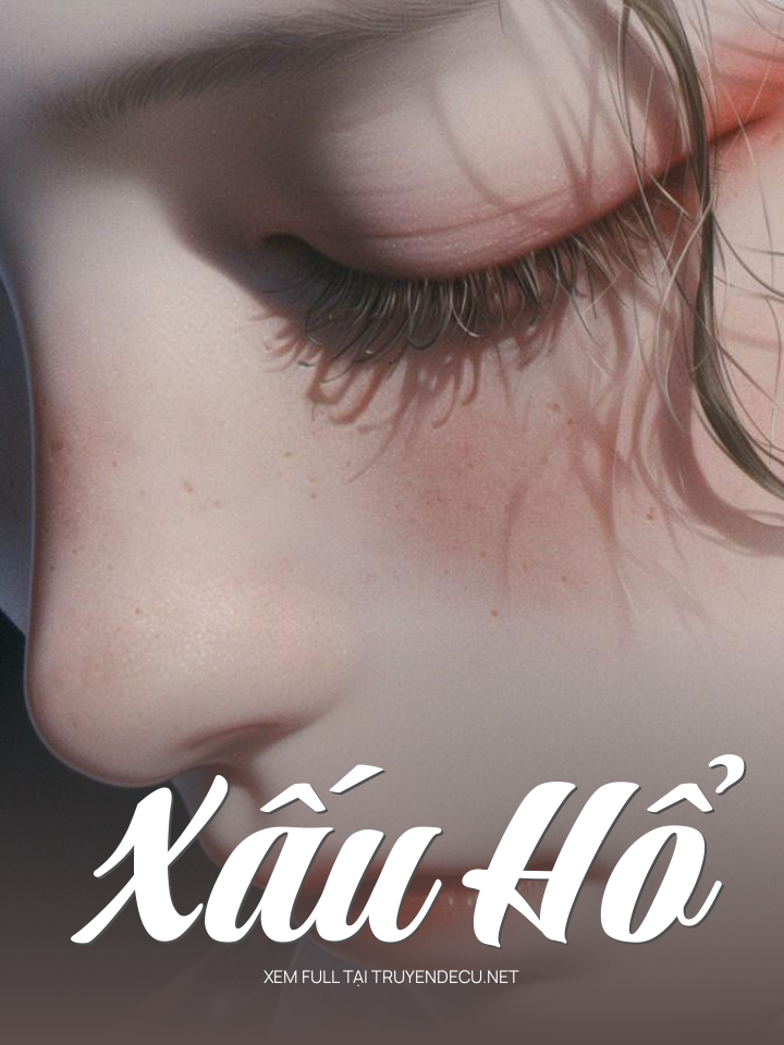 
                            Xấu Hổ