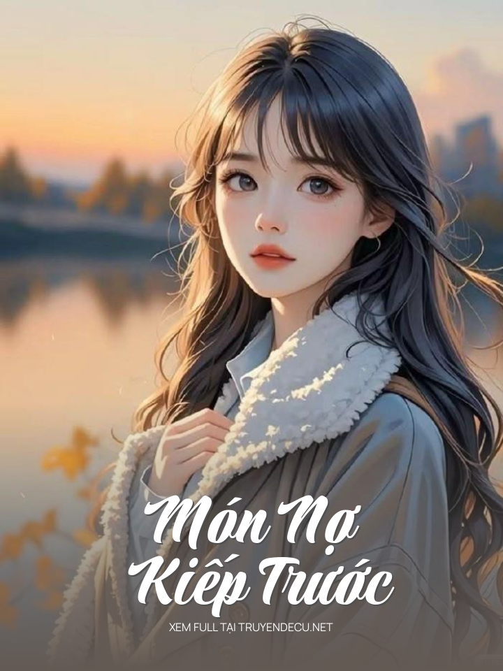 
                            Món Nợ Kiếp Trước