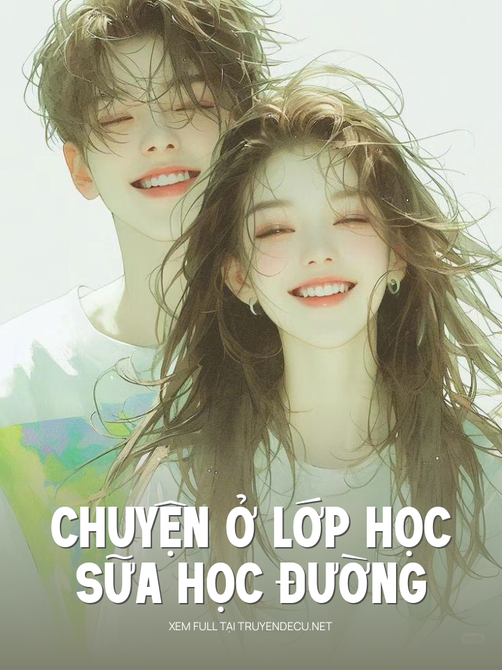 
                            Chuyện Ở Lớp Học, Sữa Học Đường