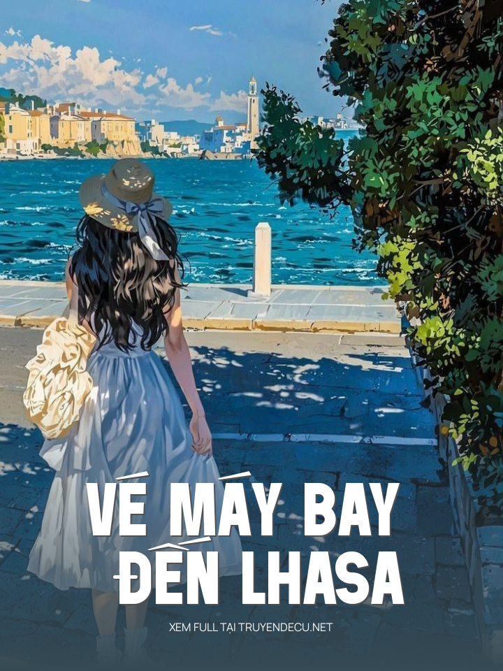 
                            Vé May Bay Đến Lhasa