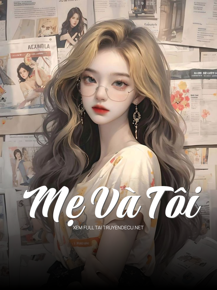 Mẹ Và Tôi