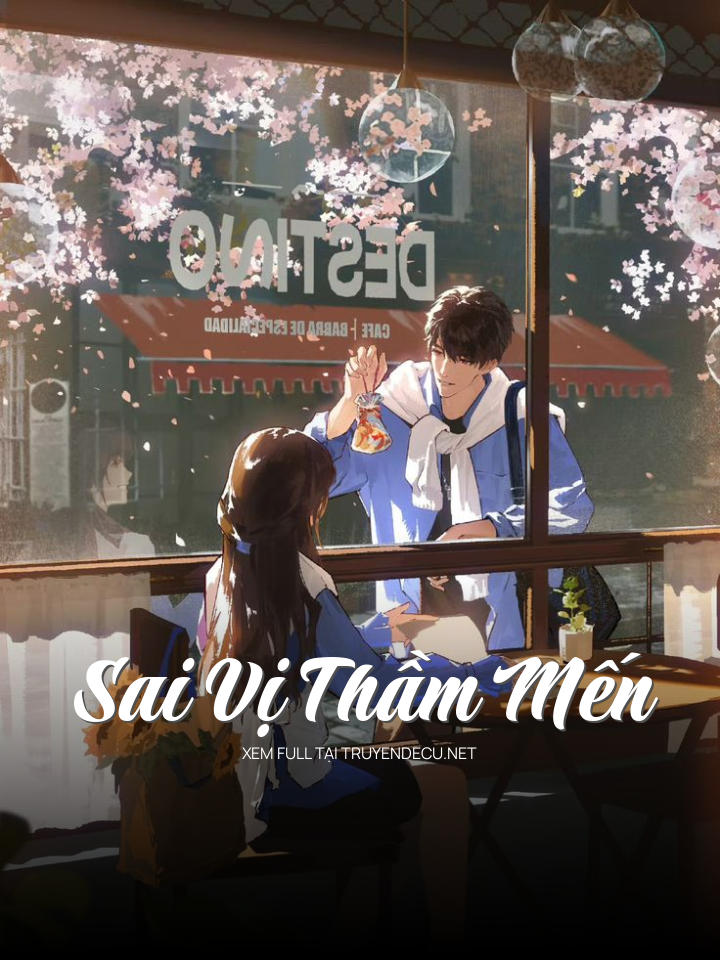 Sai Vị Thầm Mến