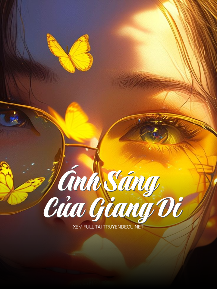 Ánh Sáng Của Giang Di