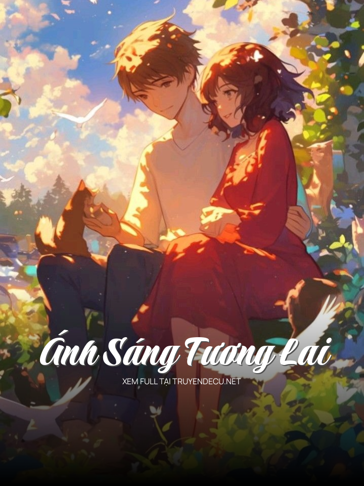 
                            Ánh Sáng Tương Lai