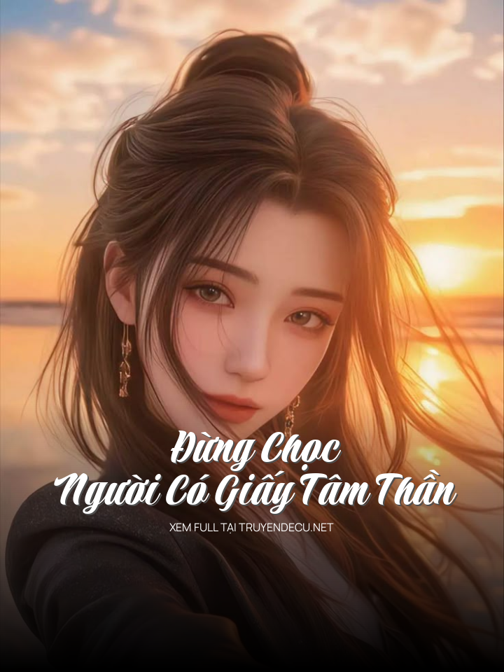 Đừng Chọc Người Có Giấy Tâm Thần