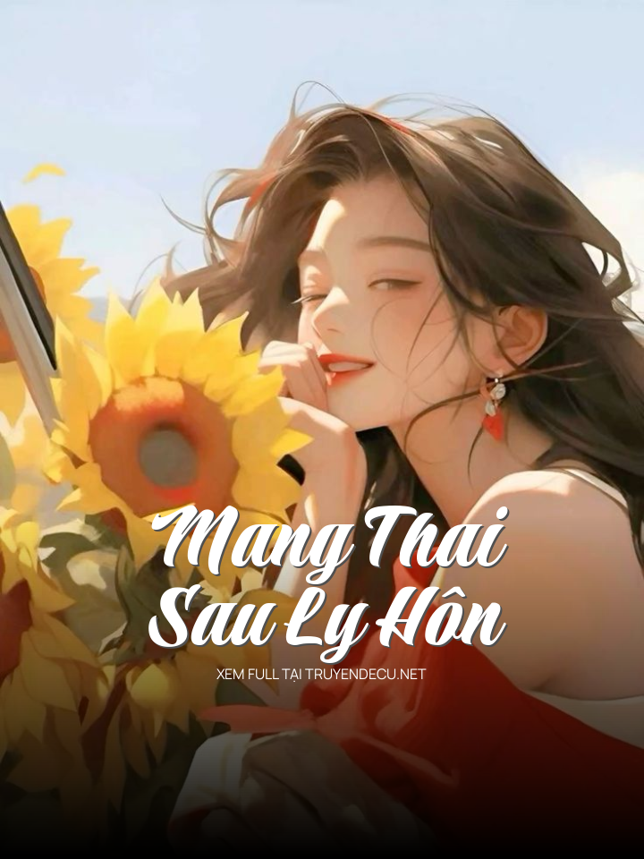 Mang Thai Sau Ly Hôn