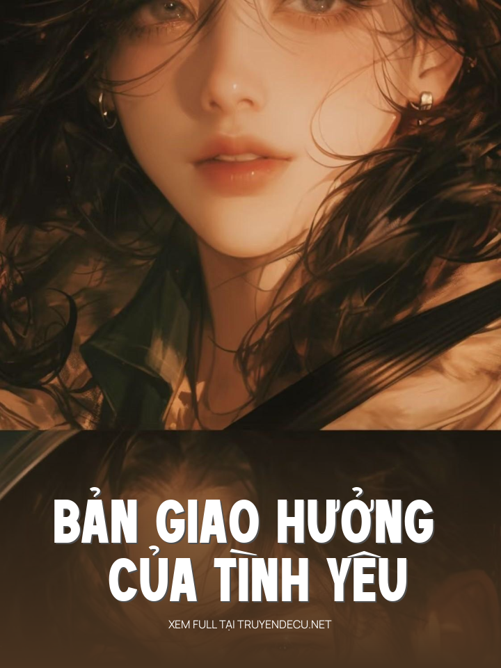 
                            Bản Giao Hưởng Của Tình Yêu