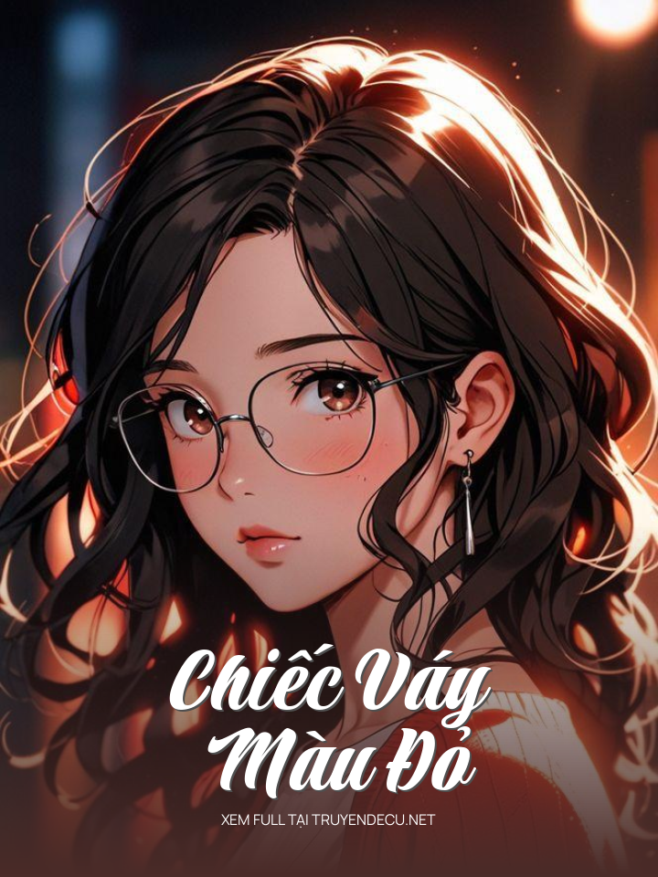 
                            Chiếc Váy Màu Đỏ